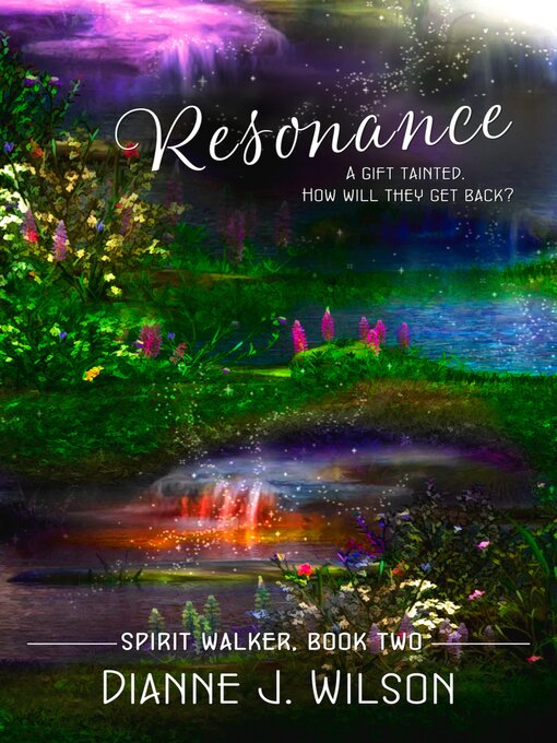 Title details for Resonance by Dianne J. Wilson - Available